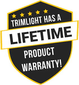 A black and gold shield-shaped badge with five stars and the text: Trimlight has a Lifetime Product Warranty! in bold white and yellow letters.